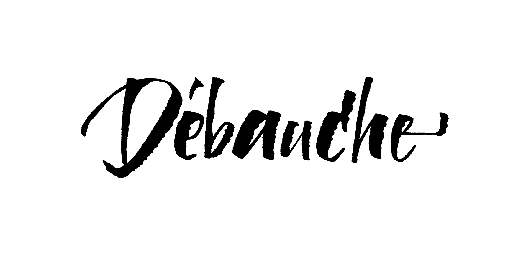 Debauche
